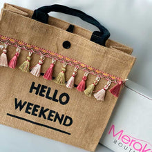 Load image into Gallery Viewer, Hello Weekend Bag
